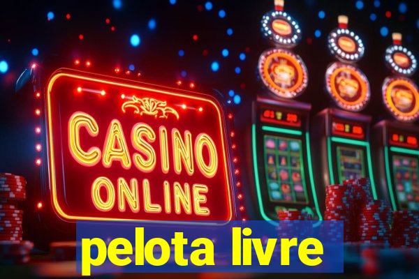 pelota livre
